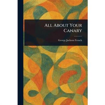 All About Your Canary