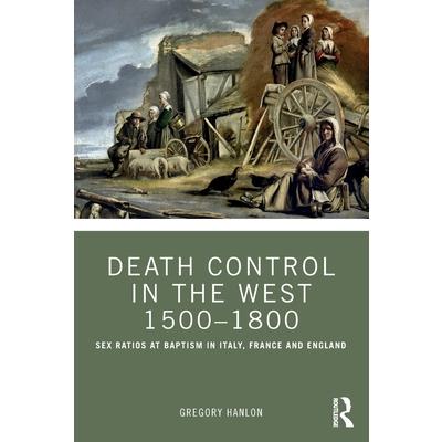 Death Control in the West 1500-1800