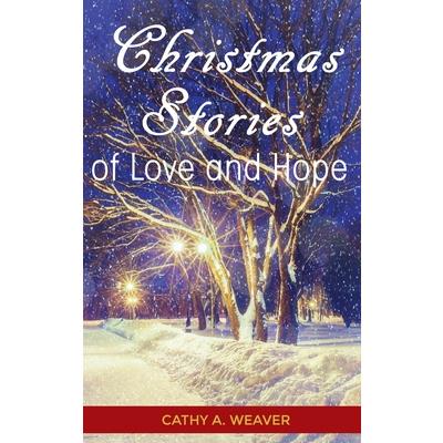 Christmas Stories of Love and Hope
