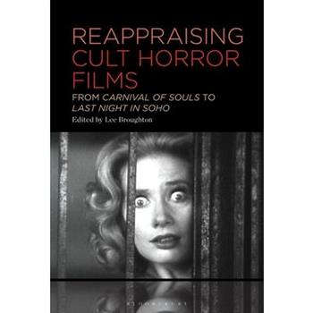 Reappraising Cult Horror Films