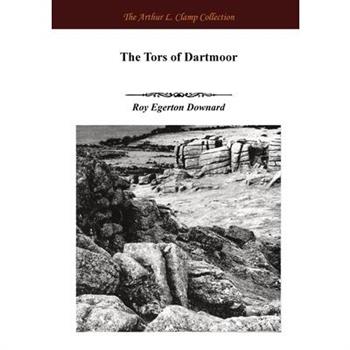 The Tors of Dartmoor