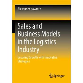 Sales and Business Models in the Logistics Industry
