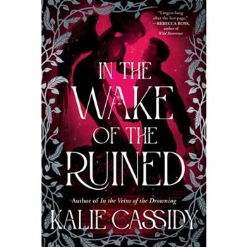 In the Wake of the Ruined