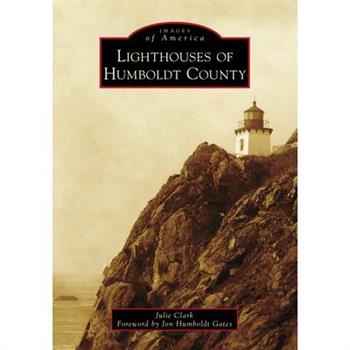 Lighthouses of Humboldt County