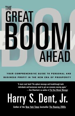 Great Boom Ahead: Your Comprehensive Guide to Personal and Business Profit in th