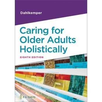 Caring for Older Adults Holistically