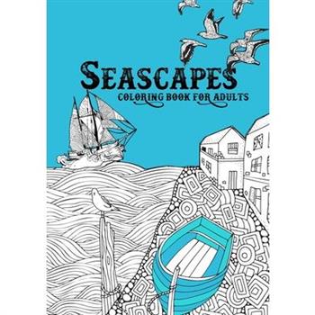 Seascapes Coloring Book for Adults