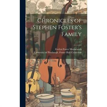Chronicles of Stephen Foster’s Family; v.2