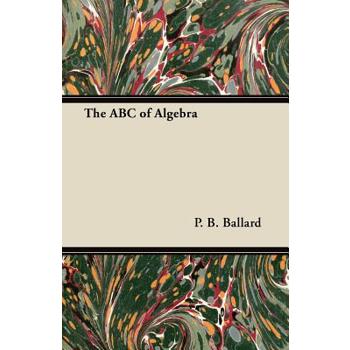 The ABC of Algebra