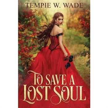 To Save a Lost Soul