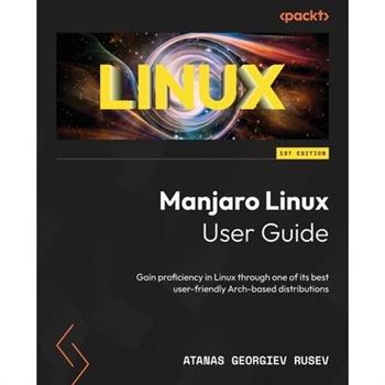 Manjaro Linux User Guide