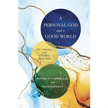 A Personal God and a Good World