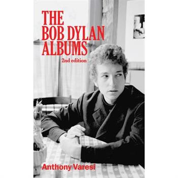 The Bob Dylan Albums