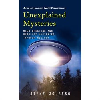 Unexplained Mysteries