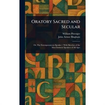 Oratory Sacred and Secular