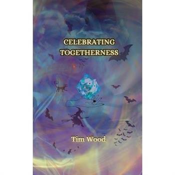 Celebrating Togetherness