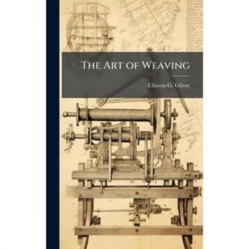 The Art of Weaving