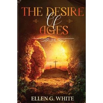 The Desire of Ages