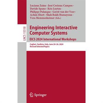 Engineering Interactive Computer Systems. Eics 2024 International Workshops