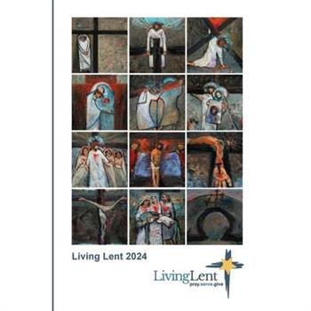 Living Lent 2024