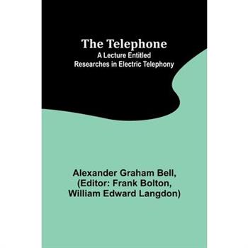 The Telephone