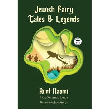 Jewish Fairy Tales and Legends