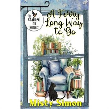 A Ferry Long Way to Go