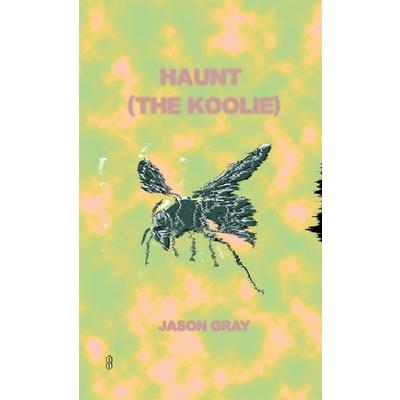 Haunt (the Koolie)