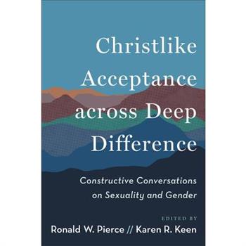 Christlike Acceptance Across Deep Difference