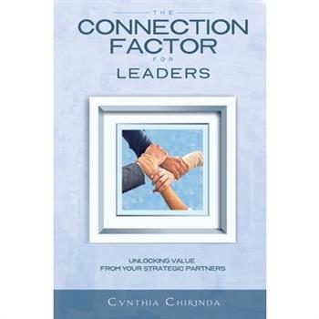 The Connection Factor for Leaders