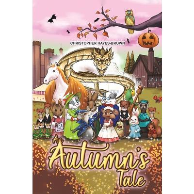 An Autumn’s Tale