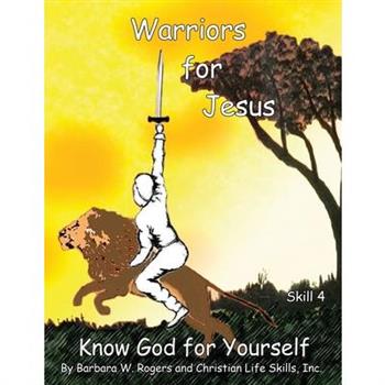 Warriors for Jesus