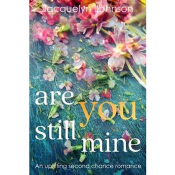 Are You Still Mine
