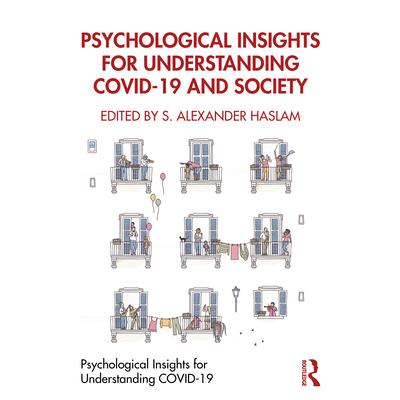 Psychological Insights for Understanding COVID-19 and Society