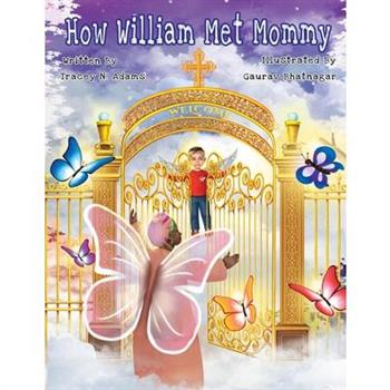 How William Met Mommy