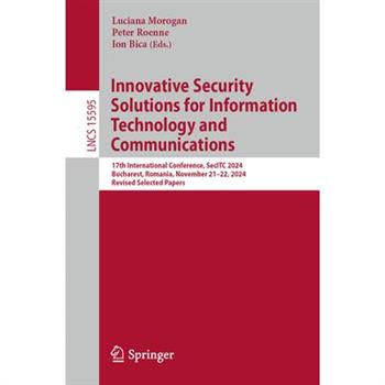 Innovative Security Solutions for Information Technology and Communications