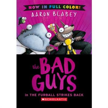 The Bad Guys in the Furball Strikes Back (Color Edition)