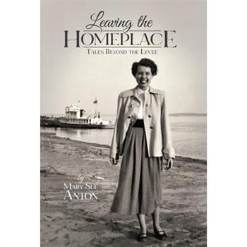 Leaving the Homeplace