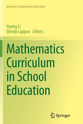 Mathematics Curriculum in School Education Mathematics Curriculum in School Education