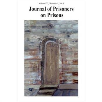 Journal of Prisoners on Prisons, V27 #1