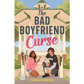 The Bad Boyfriend Curse