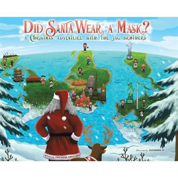 Did Santa Wear a Mask?