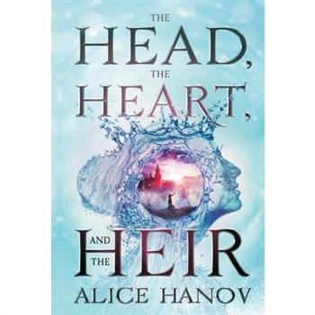 The Head, the Heart, and the Heir