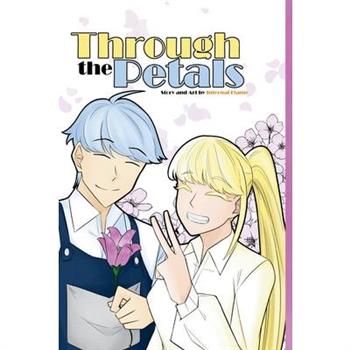 Through the Petals