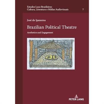 Brazilian Political Theatre