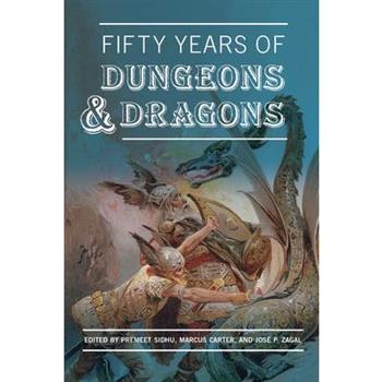 Fifty Years of Dungeons & Dragons
