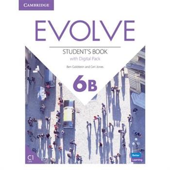 Evolve Level 6b Student’s Book with Digital Pack