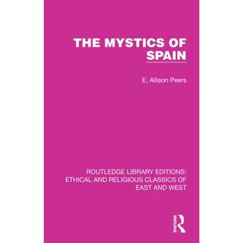 The Mystics of Spain