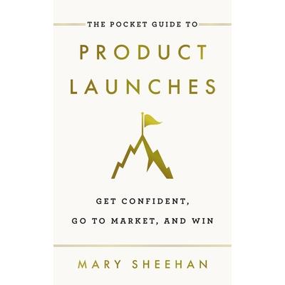 The Pocket Guide to Product Launches