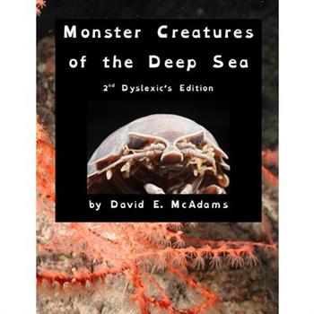 Monster Creatures of the Deep Sea